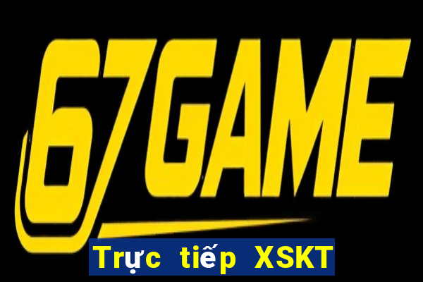 Trực tiếp XSKT ngày 10