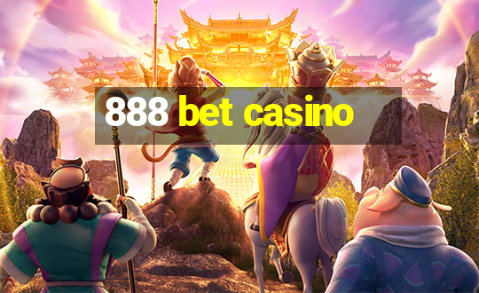 888 bet casino