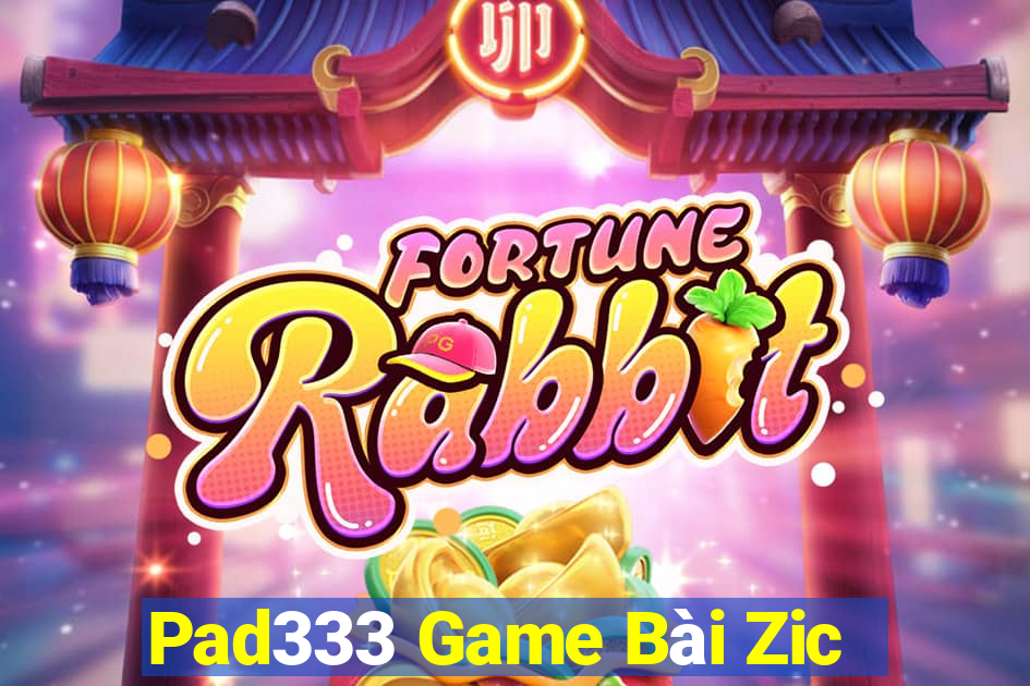 Pad333 Game Bài Zic