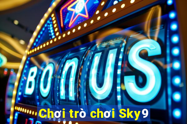 Chơi trò chơi Sky9