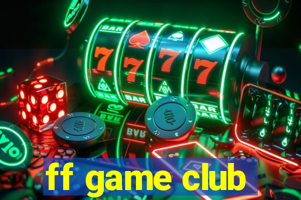 ff game club