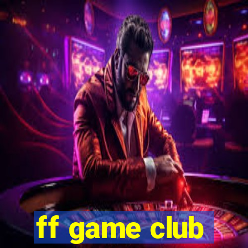 ff game club