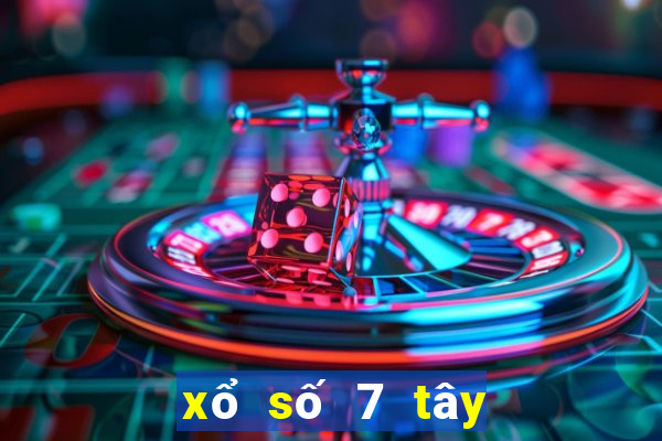 xổ số 7 tây tháng 8