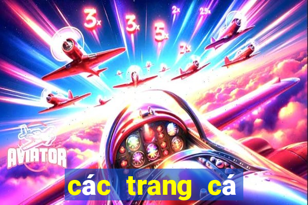 các trang cá độ uy tín