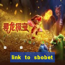 link to sbobet không bị chặn