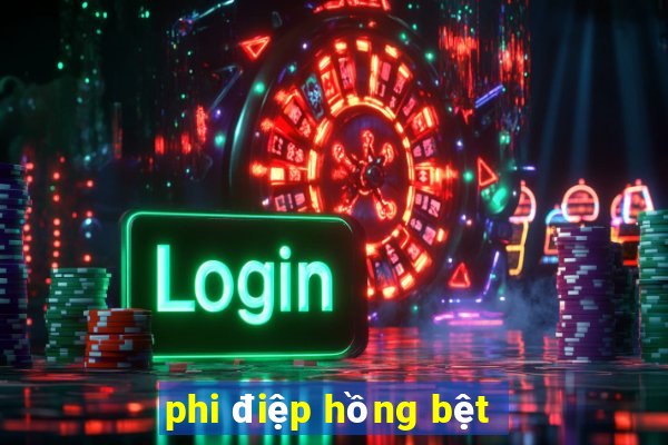 phi điệp hồng bệt