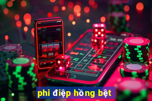 phi điệp hồng bệt