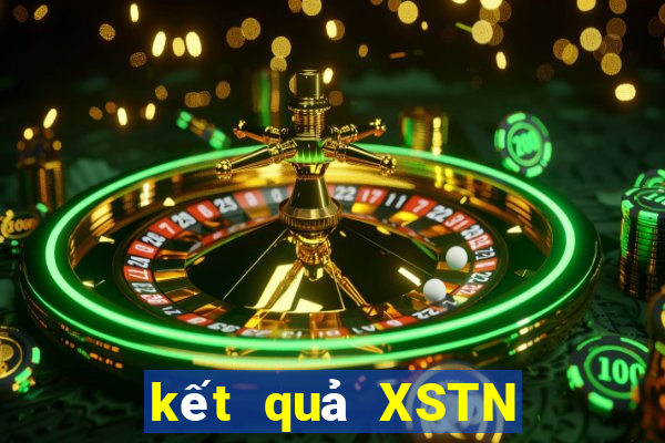 kết quả XSTN ngày 30