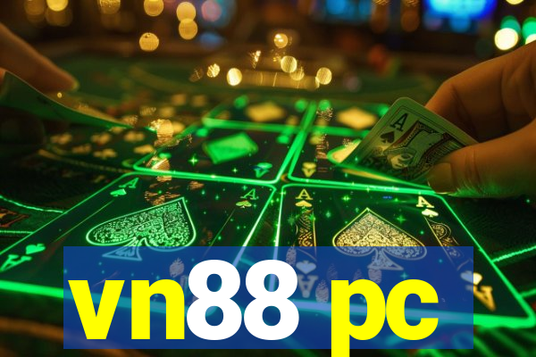 vn88 pc