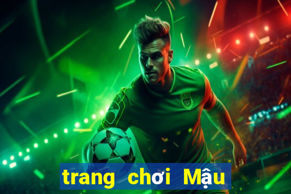 trang chơi Mậu Binh uy tín