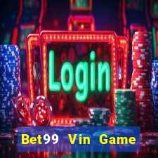 Bet99 Vin Game Bài Phỏm Đổi Thưởng