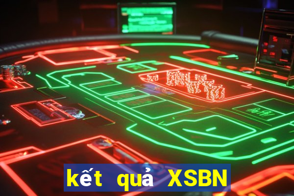 kết quả XSBN ngày 9