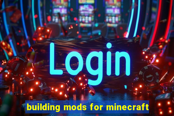 building mods for minecraft