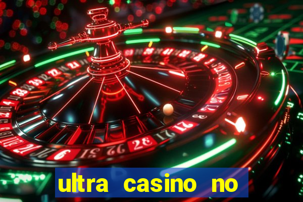 ultra casino no deposit bonus