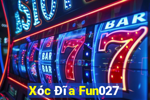 Xóc Đĩa Fun027