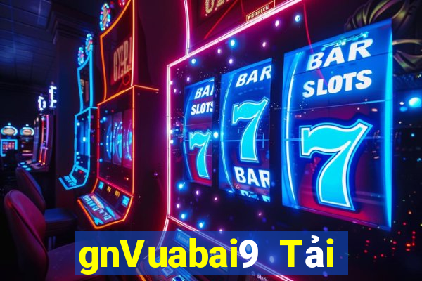 gnVuabai9 Tải về trò chơi