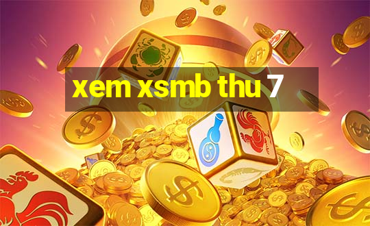 xem xsmb thu 7