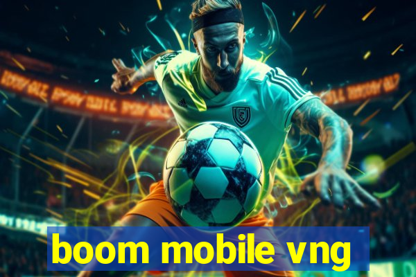 boom mobile vng