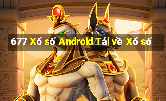 677 Xổ số Android Tải về Xổ số