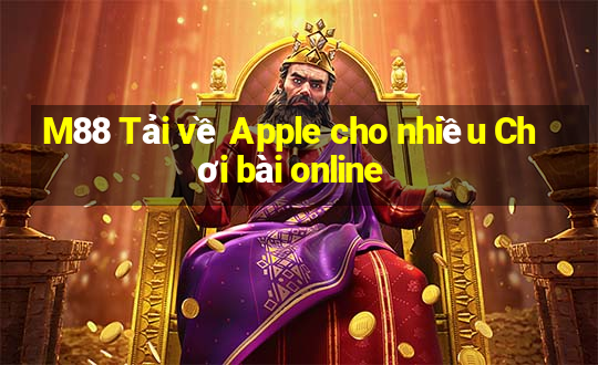 M88 Tải về Apple cho nhiều Chơi bài online