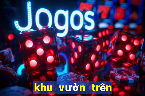 khu vườn trên mây zingplay