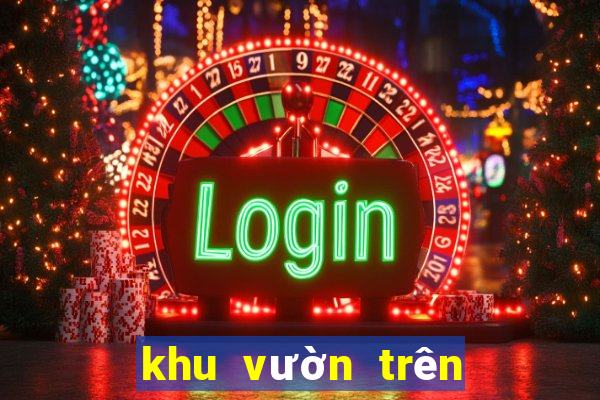 khu vườn trên mây zingplay