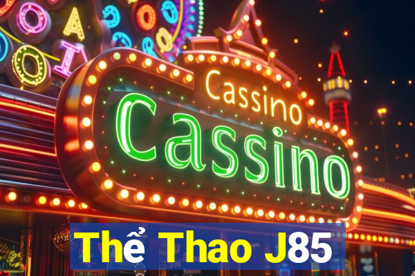 Thể Thao J85