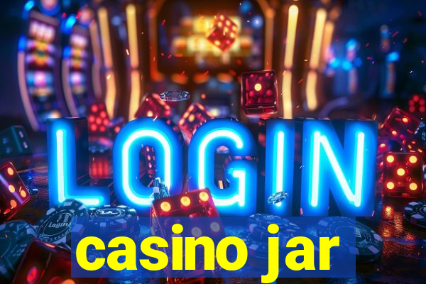 casino jar