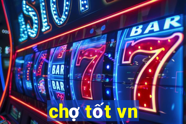 chợ tốt vn