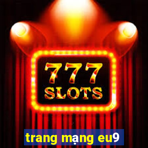 trang mạng eu9