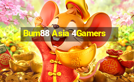 Bum88 Asia 4Gamers