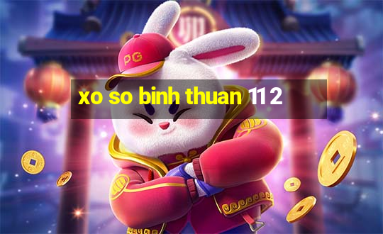 xo so binh thuan 11 2