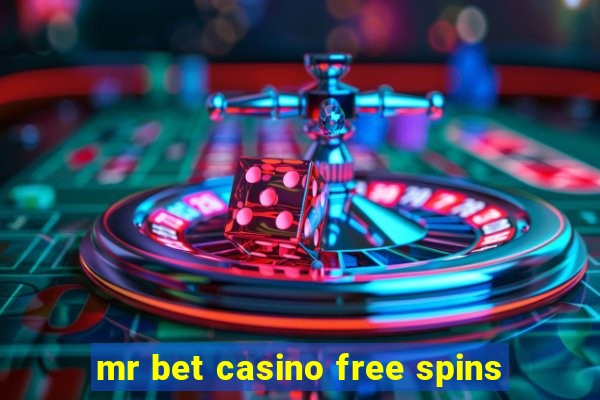 mr bet casino free spins