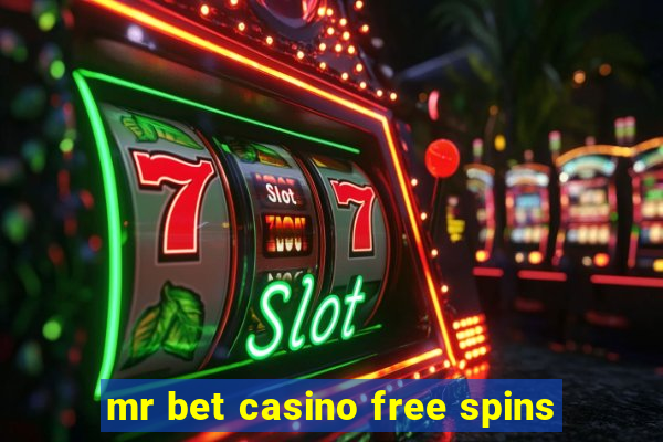 mr bet casino free spins