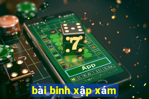 bài binh xập xám