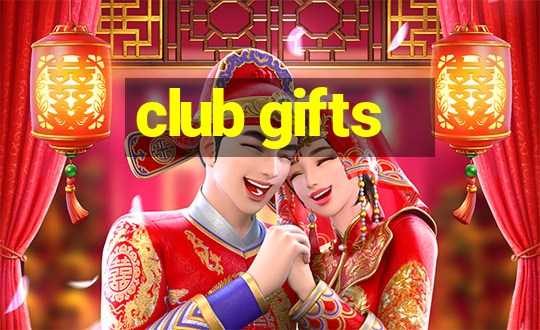 club gifts