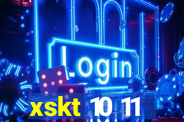 xskt 10 11