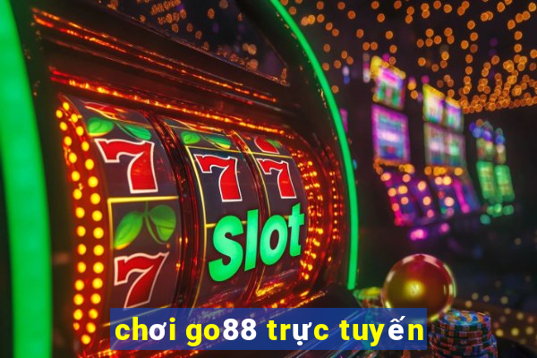 chơi go88 trực tuyến