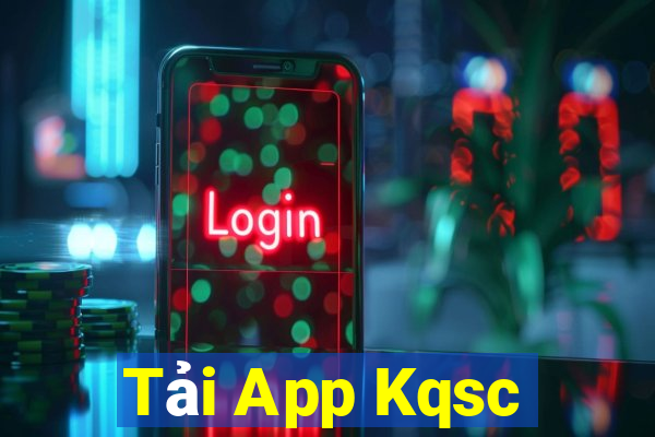 Tải App Kqsc