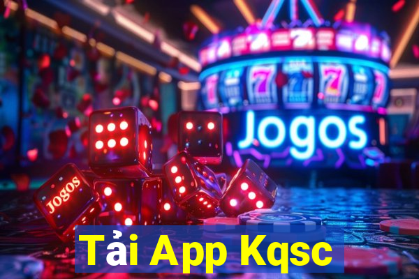 Tải App Kqsc