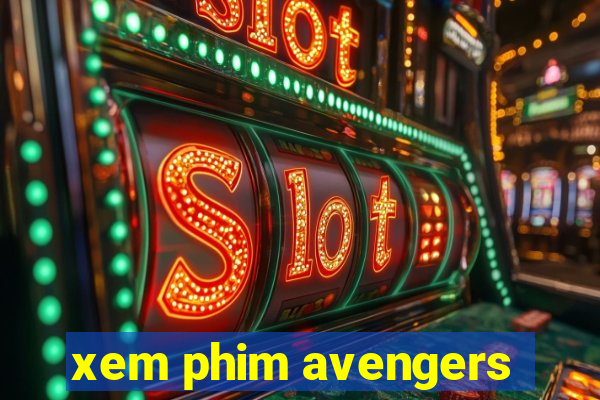 xem phim avengers