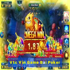 Vtc Vin Game Bài Poker