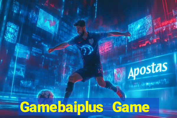 Gamebaiplus Game Bài Uy Tín