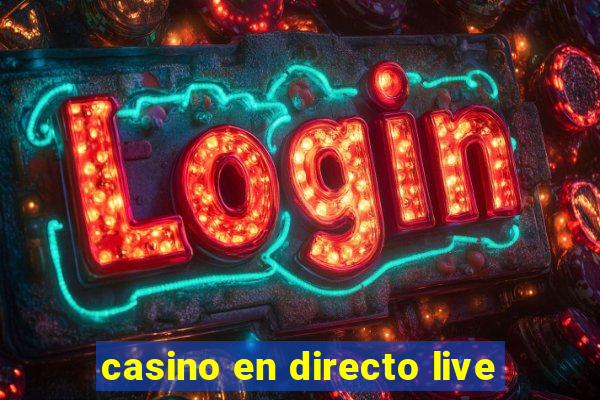 casino en directo live