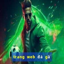 trang web đá gà cá cược online