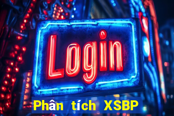 Phân tích XSBP ngày 24