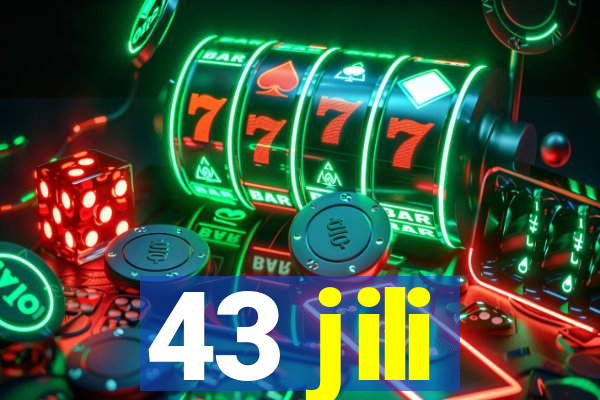 43 jili