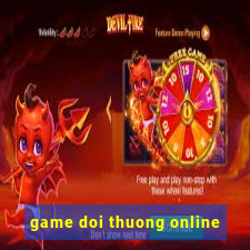 game doi thuong online