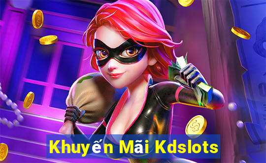 Khuyến Mãi Kdslots