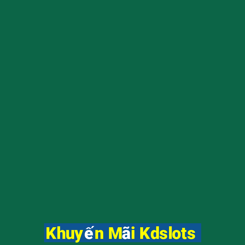 Khuyến Mãi Kdslots